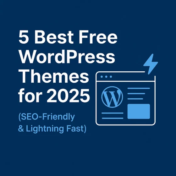 5 Best Free WordPress Themes for 2025